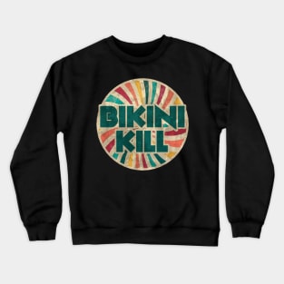 Bikini kill vintage Crewneck Sweatshirt